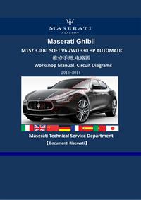 WM_2017-2014玛莎拉蒂Ghibli M157 V6 2WD 330HP车型维修手册电路图