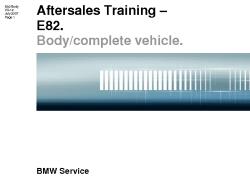 Aftersales Training – E82. Body